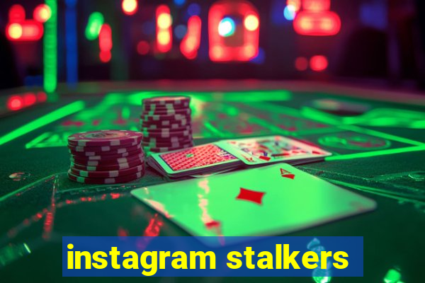 instagram stalkers